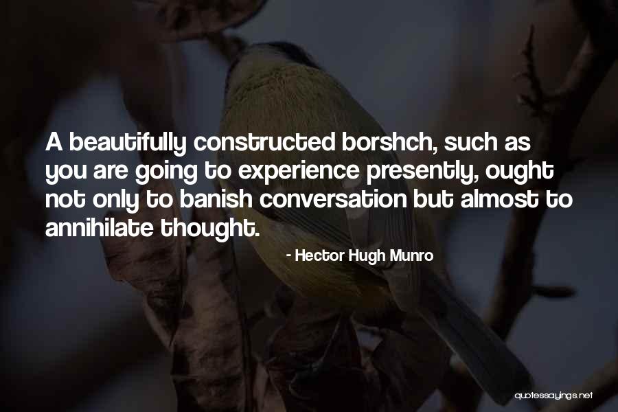 Presently Quotes By Hector Hugh Munro Presently Quotes By Hector Hugh Munro