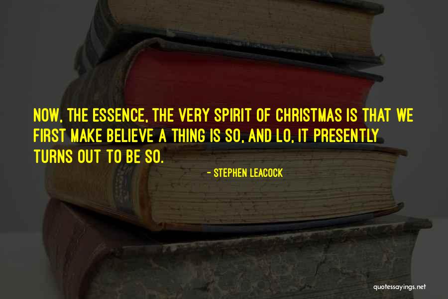 Presently Quotes By Stephen Leacock Presently Quotes By Stephen Leacock
