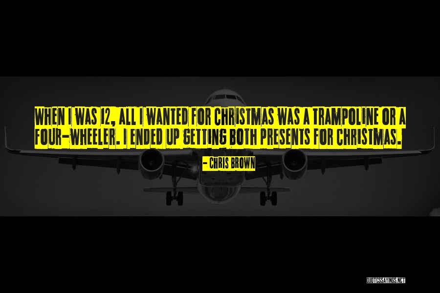 Presents At Christmas Quotes By Chris Brown Presents At Christmas Quotes By Chris Brown