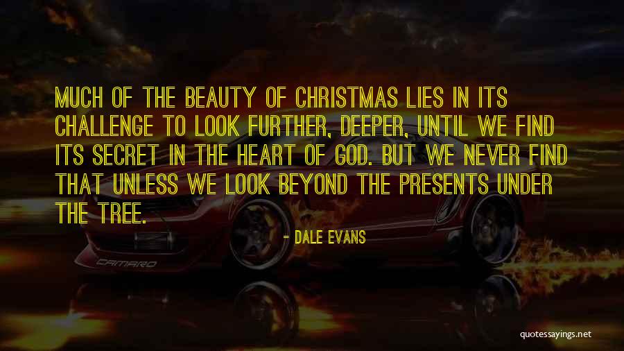 Presents At Christmas Quotes By Dale Evans