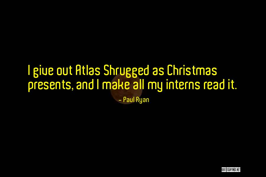 Presents At Christmas Quotes By Paul Ryan