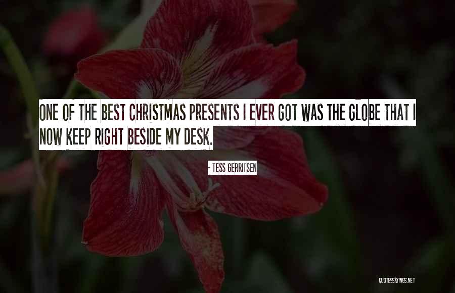 Presents At Christmas Quotes By Tess Gerritsen Presents At Christmas Quotes By Tess Gerritsen