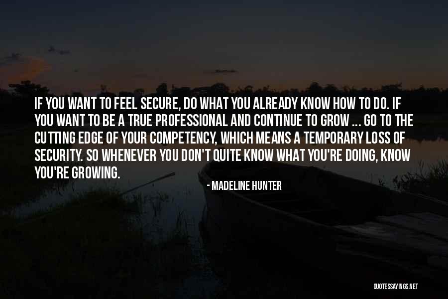 Preservadores Quotes By Madeline Hunter Preservadores Quotes By Madeline Hunter