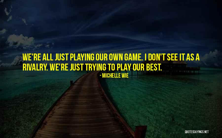 Preservare Lambiente Quotes By Michelle Wie Preservare Lambiente Quotes By Michelle Wie
