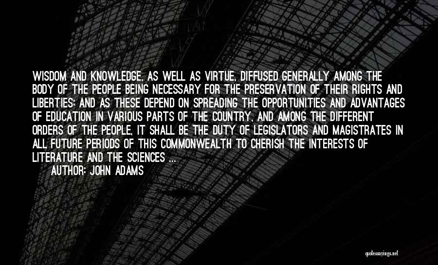 Preservation Quotes By John Adams