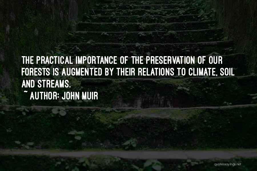 Preservation Quotes By John Muir