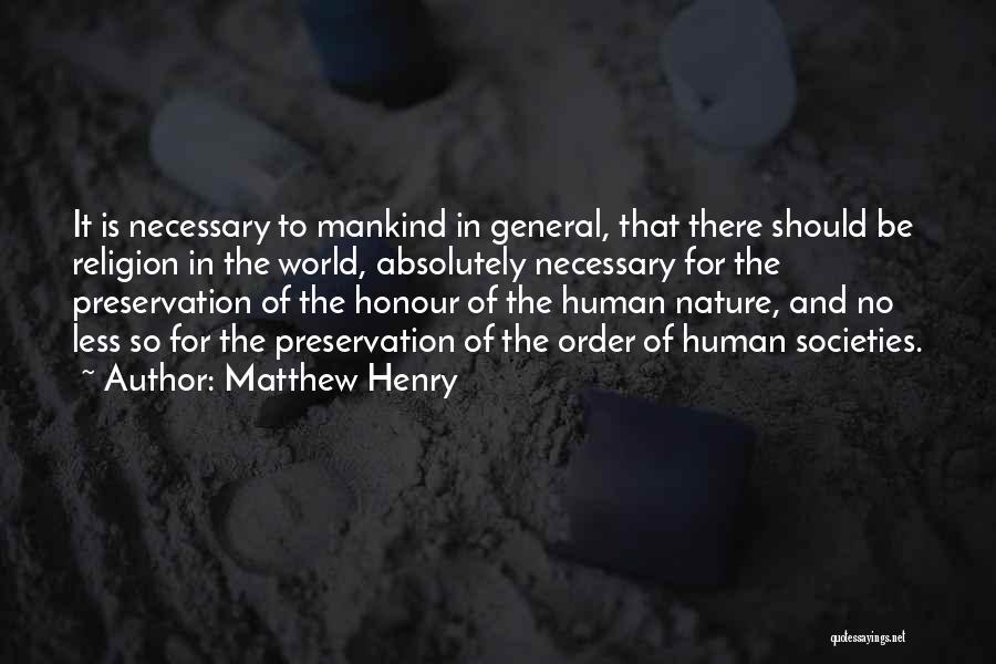 Preservation Quotes By Matthew Henry