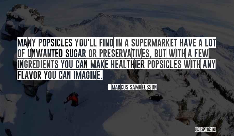 Preservatives Quotes By Marcus Samuelsson Preservatives Quotes By Marcus Samuelsson
