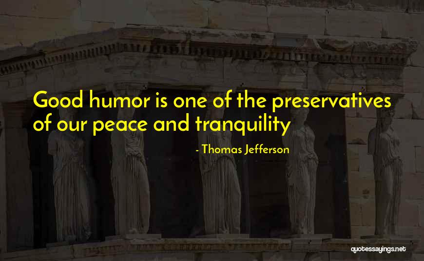 Preservatives Quotes By Thomas Jefferson Preservatives Quotes By Thomas Jefferson