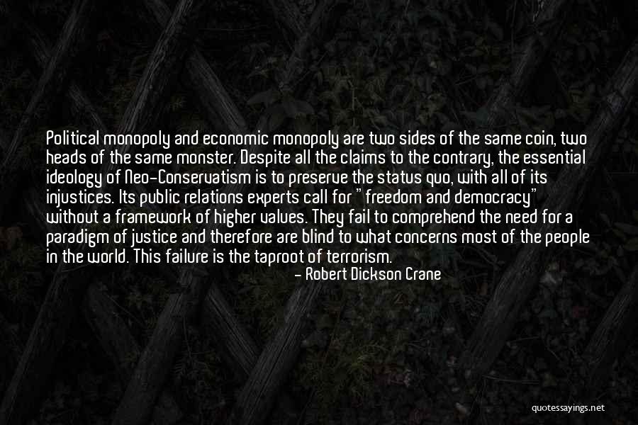 Preserve Democracy Quotes By Robert Dickson Crane