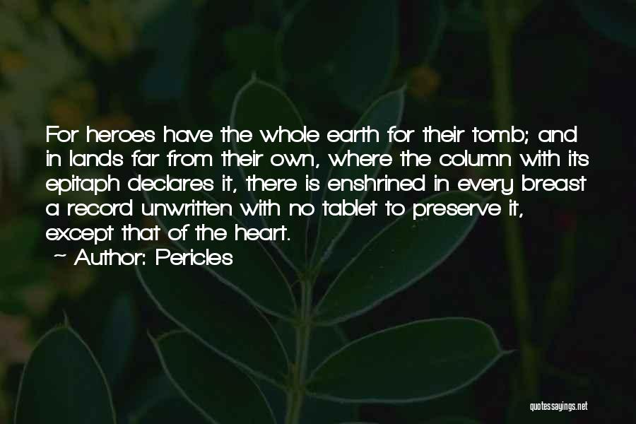 Preserve Earth Quotes By Pericles