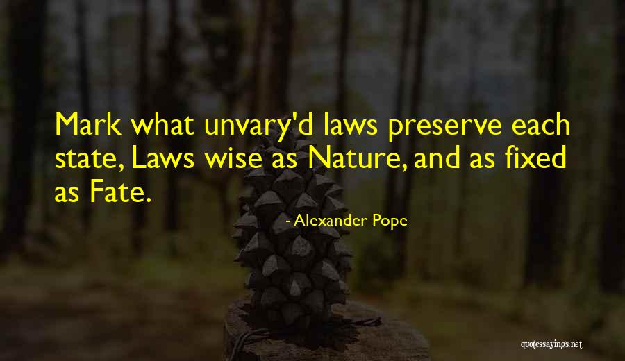 Preserve Nature Quotes By Alexander Pope Preserve Nature Quotes By Alexander Pope