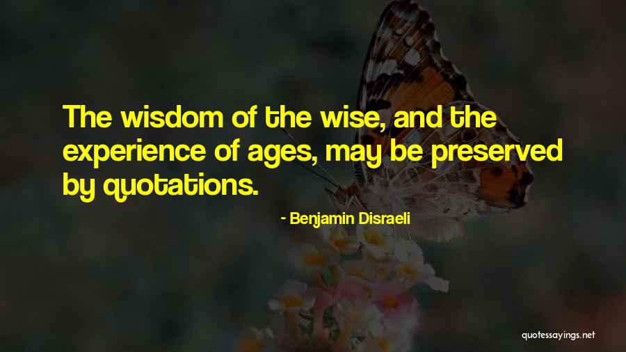 Preserved Quotes By Benjamin Disraeli Preserved Quotes By Benjamin Disraeli