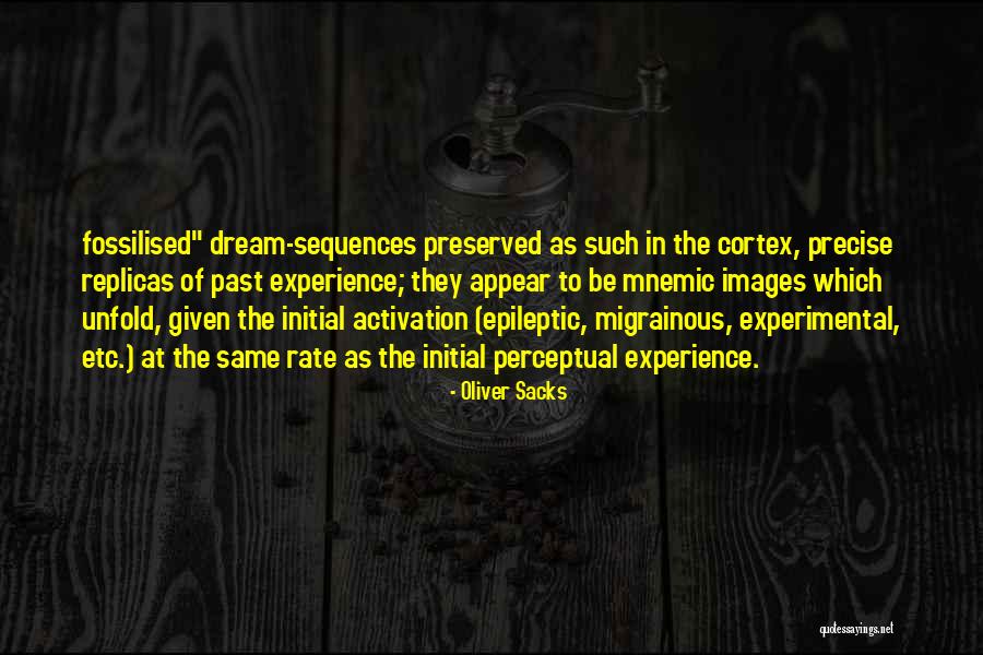 Preserved Quotes By Oliver Sacks Preserved Quotes By Oliver Sacks