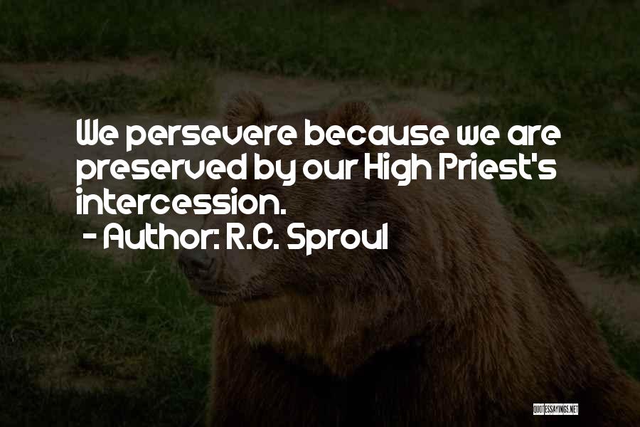 Preserved Quotes By R.C. Sproul
