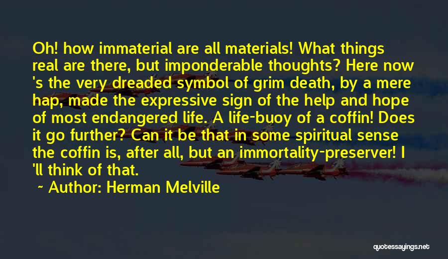 Preserver Quotes By Herman Melville