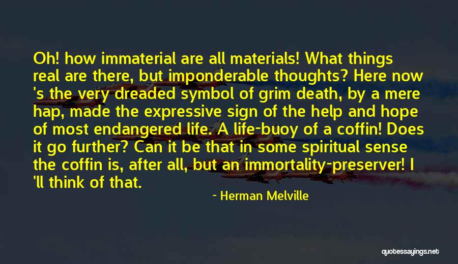 Preserver Quotes By Herman Melville