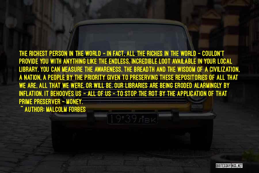 Preserver Quotes By Malcolm Forbes