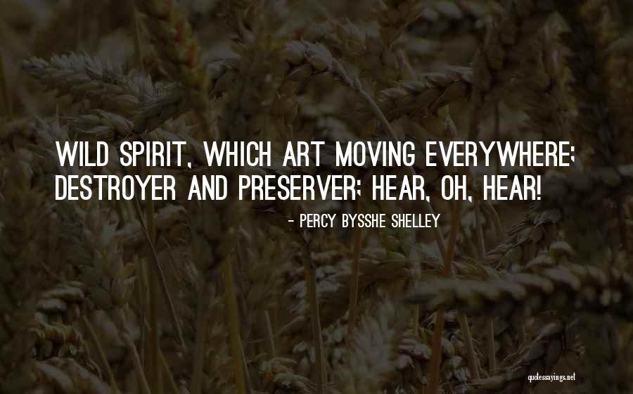 Preserver Quotes By Percy Bysshe Shelley