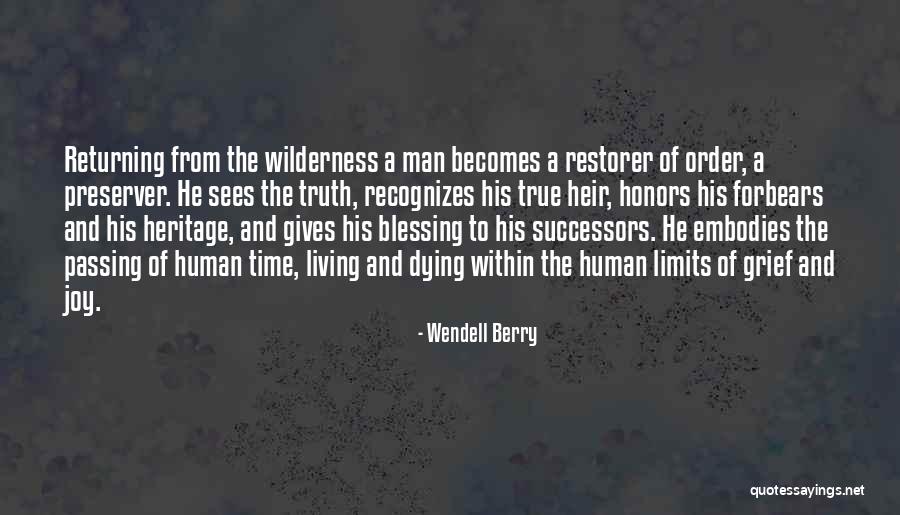 Preserver Quotes By Wendell Berry