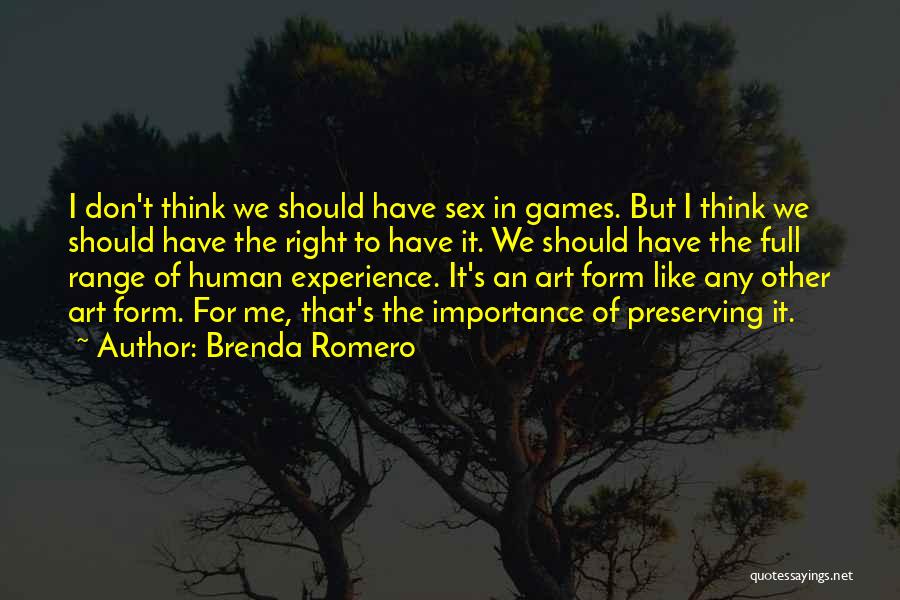 Preserving Art Quotes By Brenda Romero