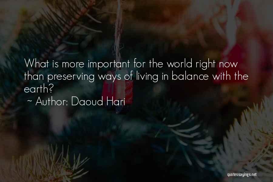 Preserving Earth Quotes By Daoud Hari