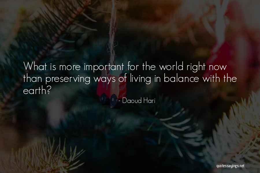 Preserving Earth Quotes By Daoud Hari