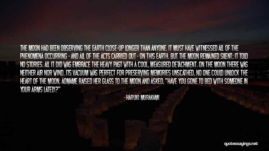 Preserving Earth Quotes By Haruki Murakami