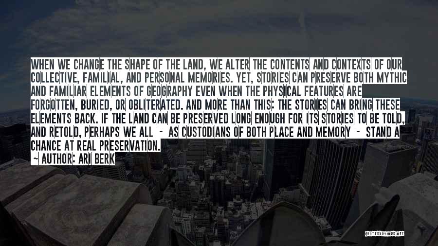 Preserving Land Quotes By Ari Berk