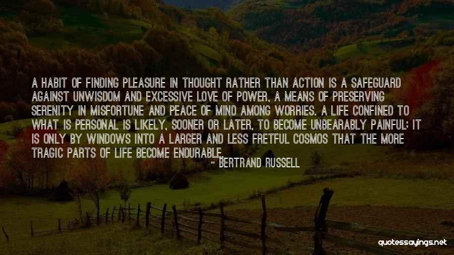 Preserving Love Quotes By Bertrand Russell