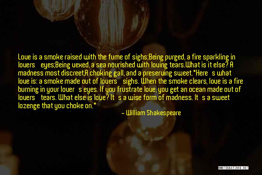 Preserving Love Quotes By William Shakespeare