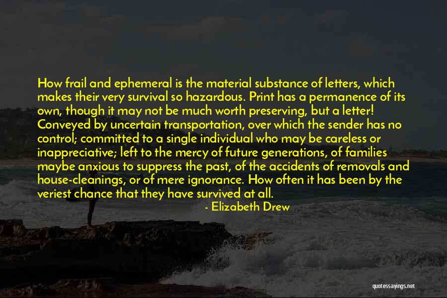 Preserving The Past Quotes By Elizabeth Drew Preserving The Past Quotes By Elizabeth Drew