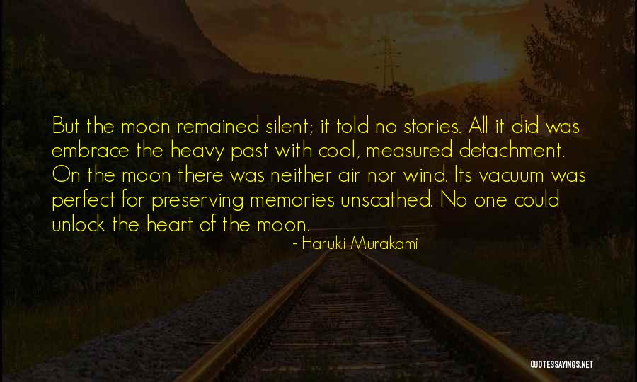 Preserving The Past Quotes By Haruki Murakami