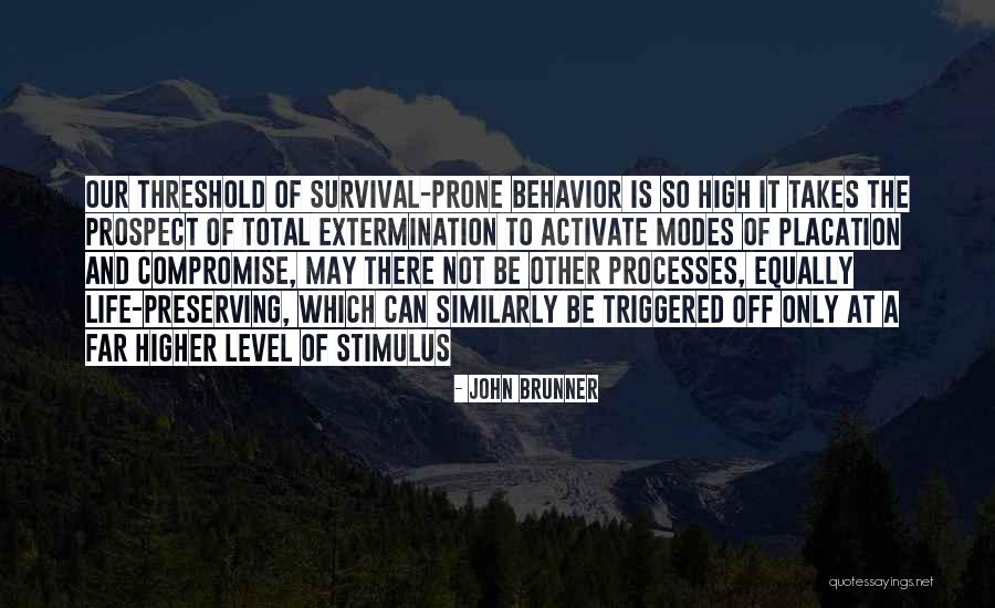 Preserving The Past Quotes By John Brunner Preserving The Past Quotes By John Brunner