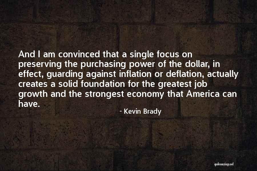 Preserving The Past Quotes By Kevin Brady