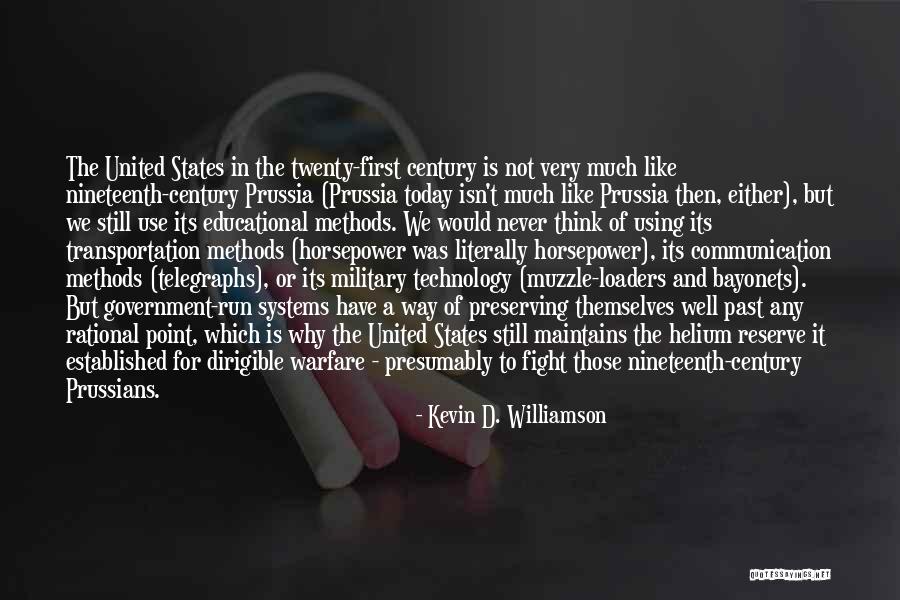 Preserving The Past Quotes By Kevin D. Williamson Preserving The Past Quotes By Kevin D. Williamson