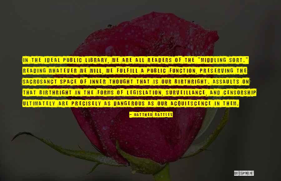 Preserving The Past Quotes By Matthew Battles Preserving The Past Quotes By Matthew Battles