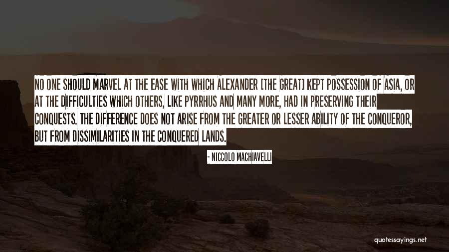 Preserving The Past Quotes By Niccolo Machiavelli