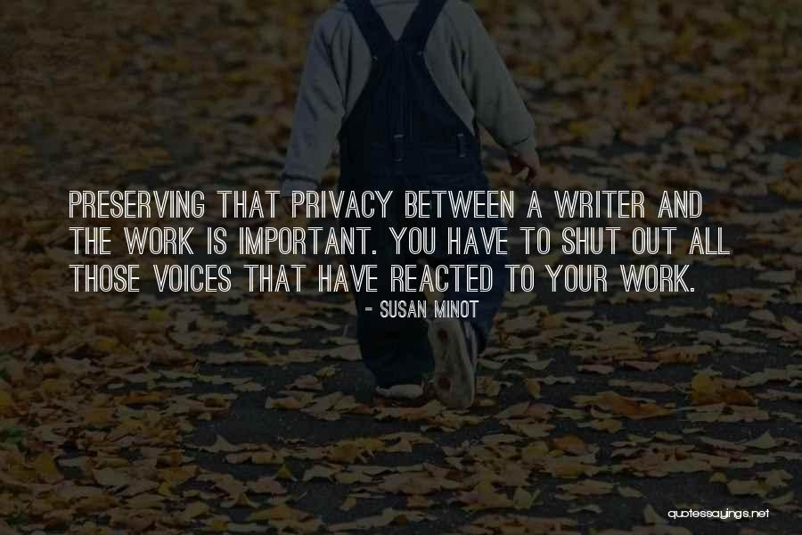 Preserving The Past Quotes By Susan Minot Preserving The Past Quotes By Susan Minot