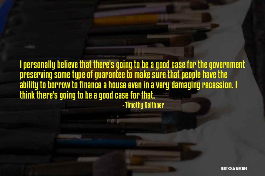 Preserving The Past Quotes By Timothy Geithner