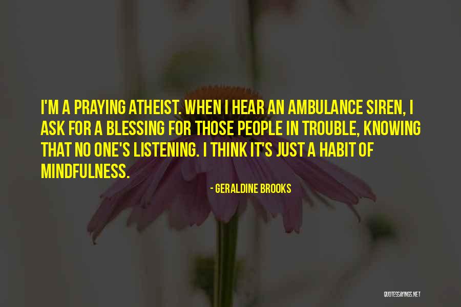 Presheva Jon Quotes By Geraldine Brooks Presheva Jon Quotes By Geraldine Brooks