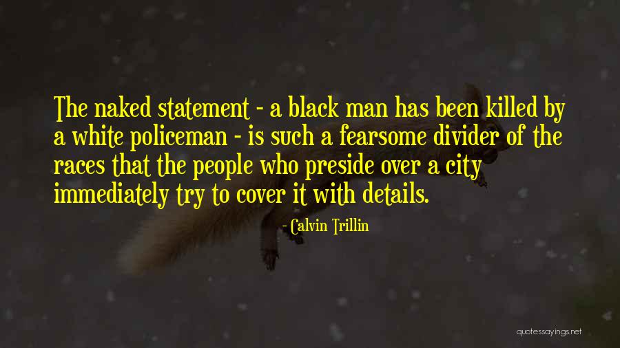 Preside Quotes By Calvin Trillin Preside Quotes By Calvin Trillin