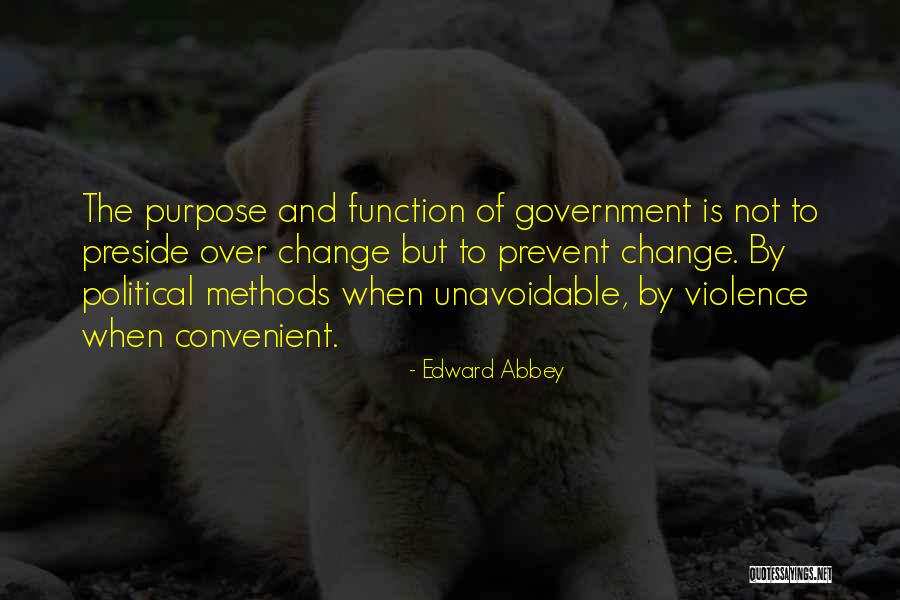 Preside Quotes By Edward Abbey Preside Quotes By Edward Abbey