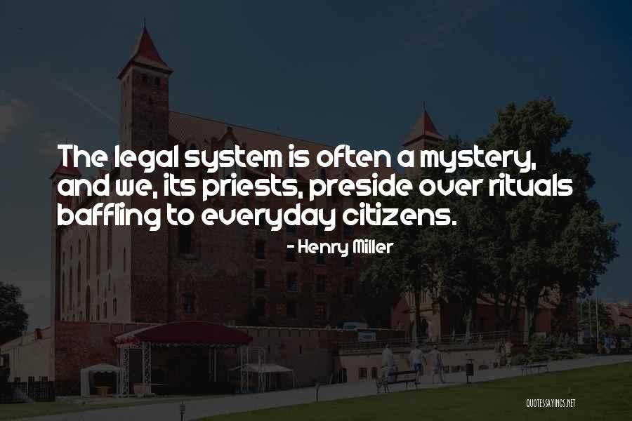 Preside Quotes By Henry Miller Preside Quotes By Henry Miller