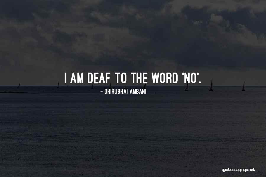 Presidenciais Quotes By Dhirubhai Ambani Presidenciais Quotes By Dhirubhai Ambani