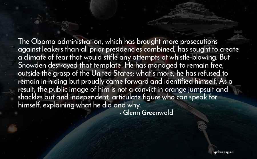 Presidencies Quotes By Glenn Greenwald Presidencies Quotes By Glenn Greenwald