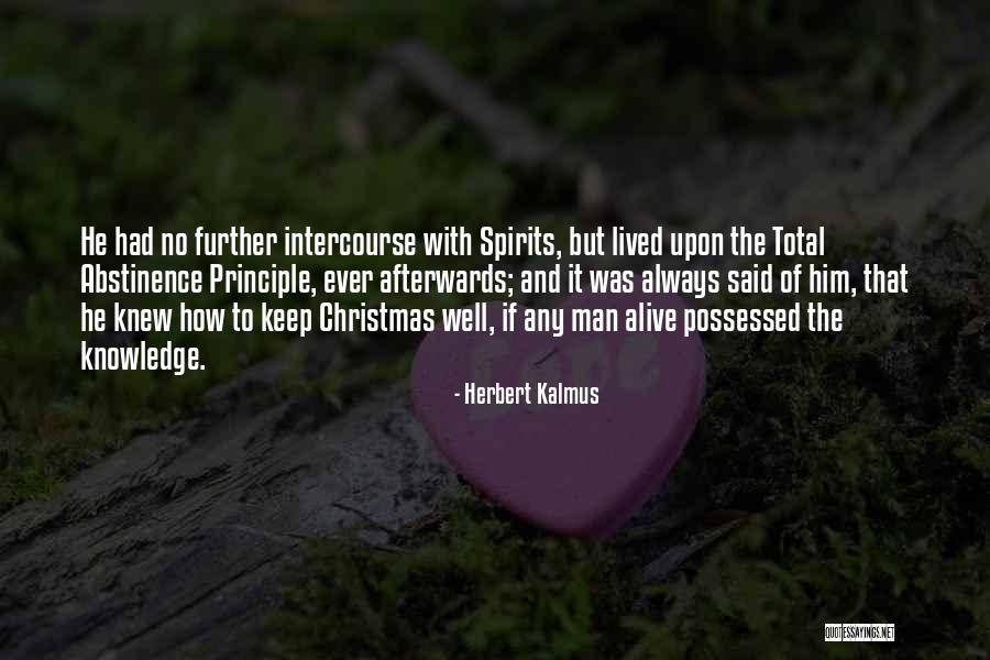 Presidencies Quotes By Herbert Kalmus Presidencies Quotes By Herbert Kalmus
