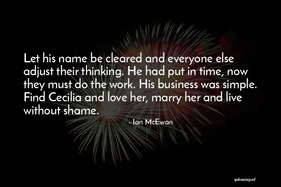 President Ackerman Quotes By Ian McEwan President Ackerman Quotes By Ian McEwan