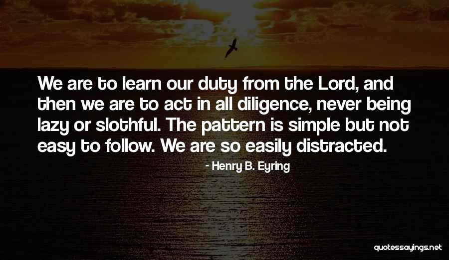 President And Graft Quotes By Henry B. Eyring President And Graft Quotes By Henry B. Eyring