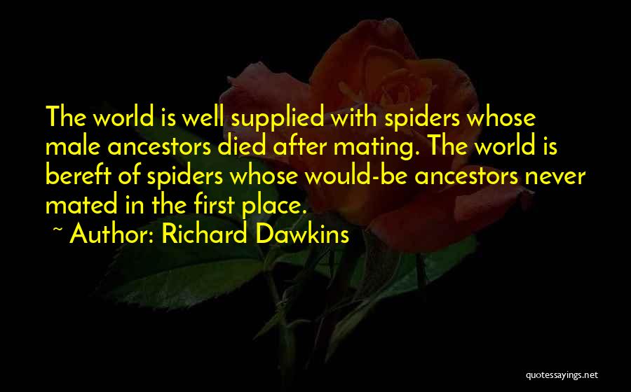 President Benson Quotes By Richard Dawkins